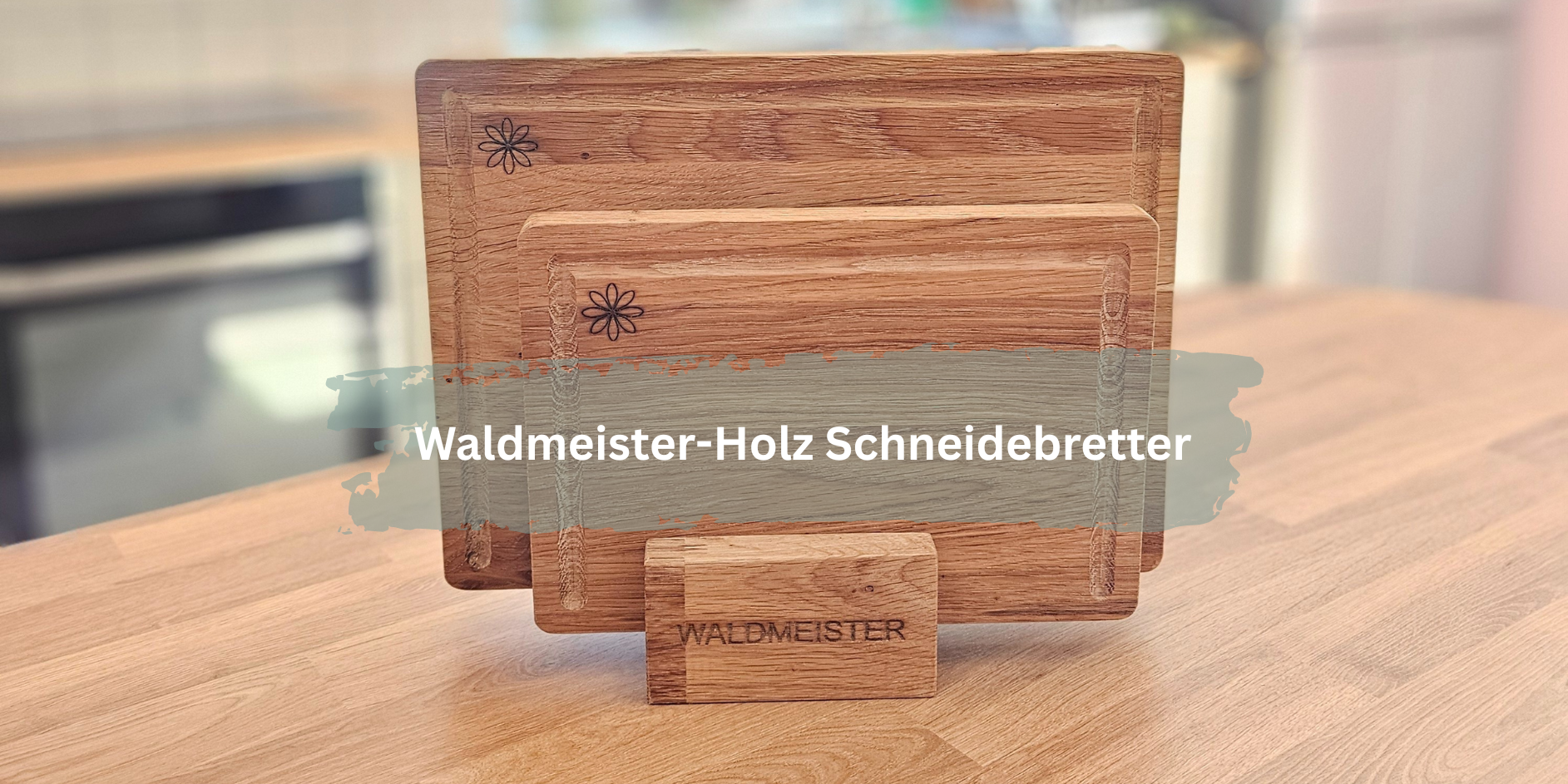 Schneidebretter